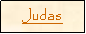Text Box: Judas#